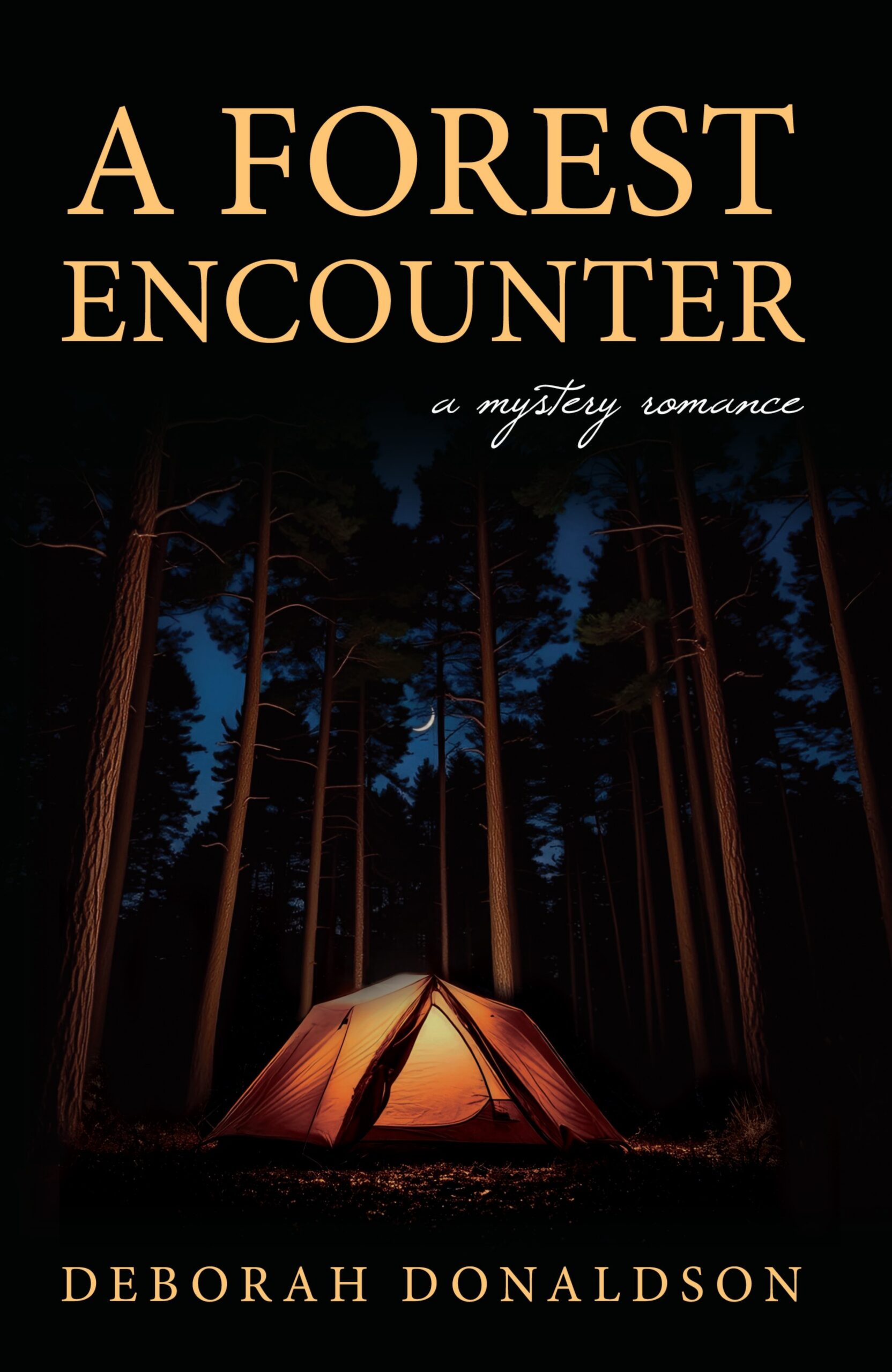 A Forest Encounter by Deborah Donaldson